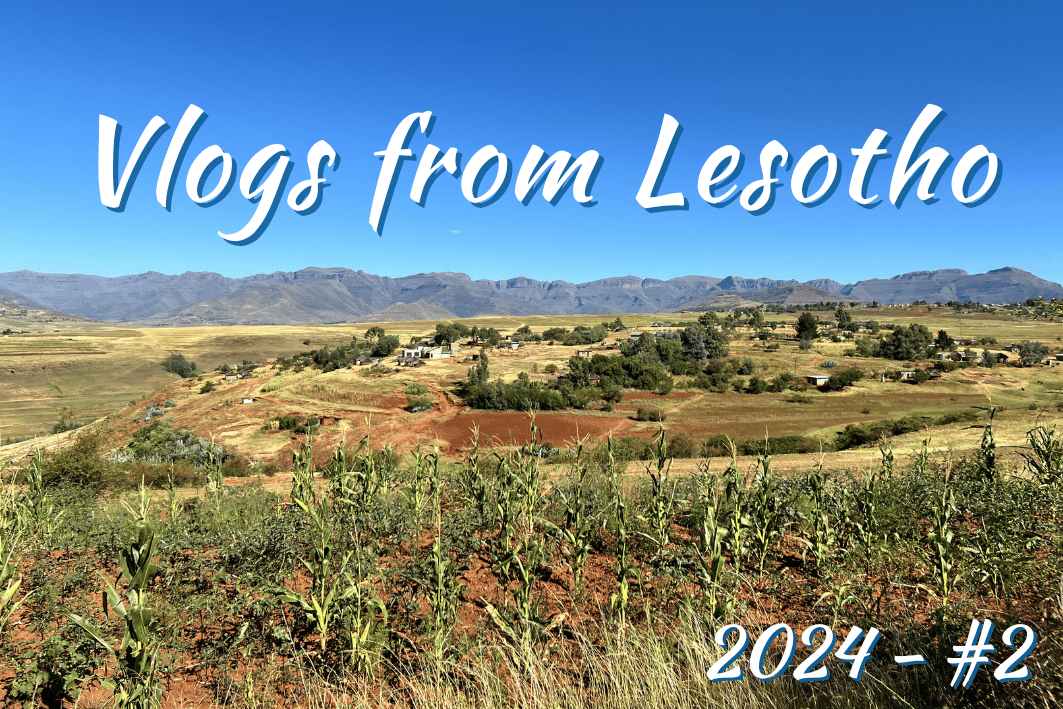 vlog from lesotho #2