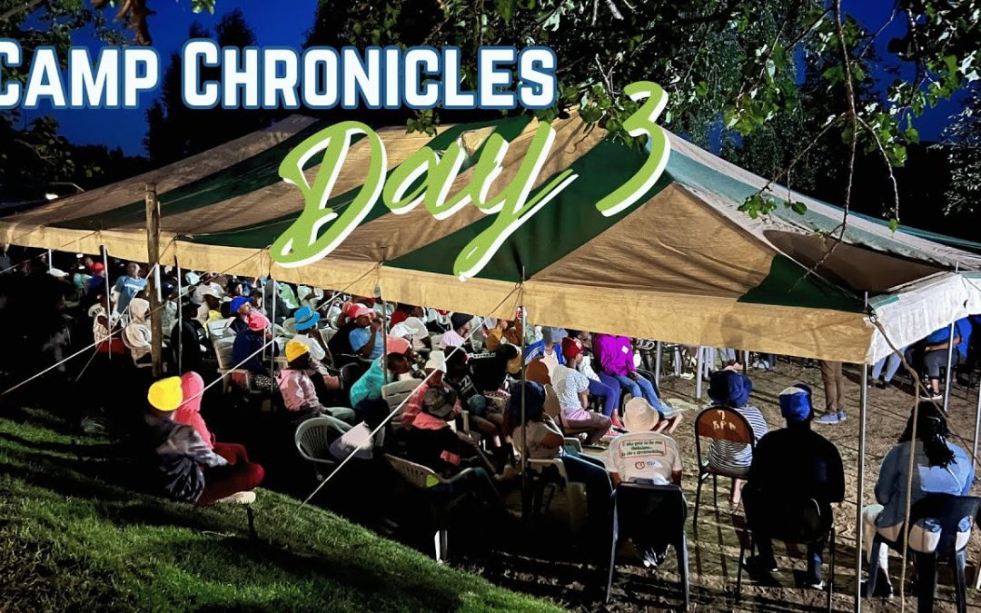 Camp Chronicles: Day 3